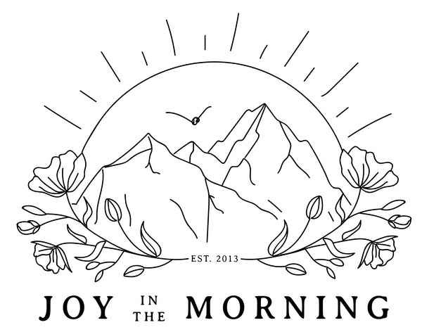 Joy in the Morning